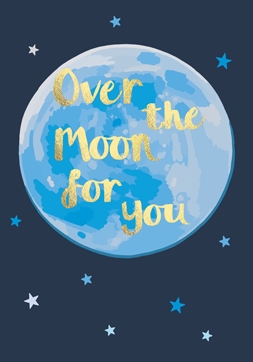 Over the moon for you greeting card