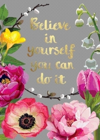 Believe in yourself you can do it greeting card
